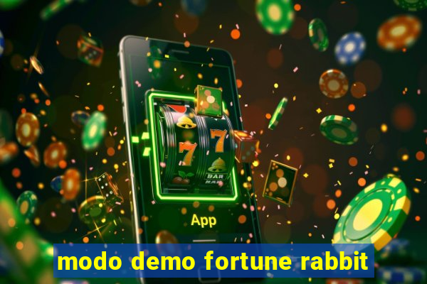 modo demo fortune rabbit